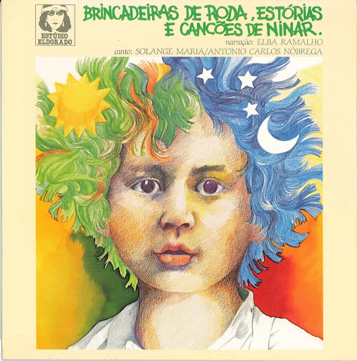 Capa do álbum Brincadeiras de roda, estórias e canções de ninar, lançado em 1983 pelo Selo Eldorado e produzido por Aluízio Falcão. (Crédito: Reprodução)