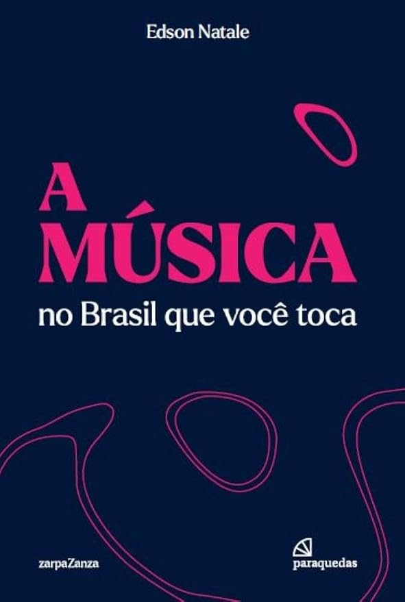 Capa do livro 'A música no Brasil que você toca', de Edson Natale